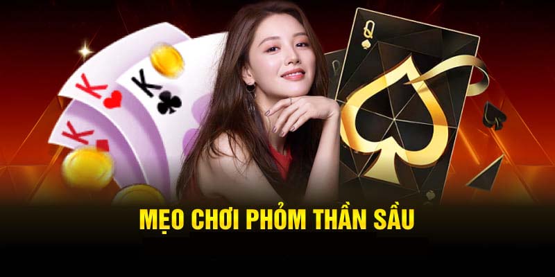 Ba bí kíp chiến thắng bài Phỏm thượng thừa từ Gamebai68